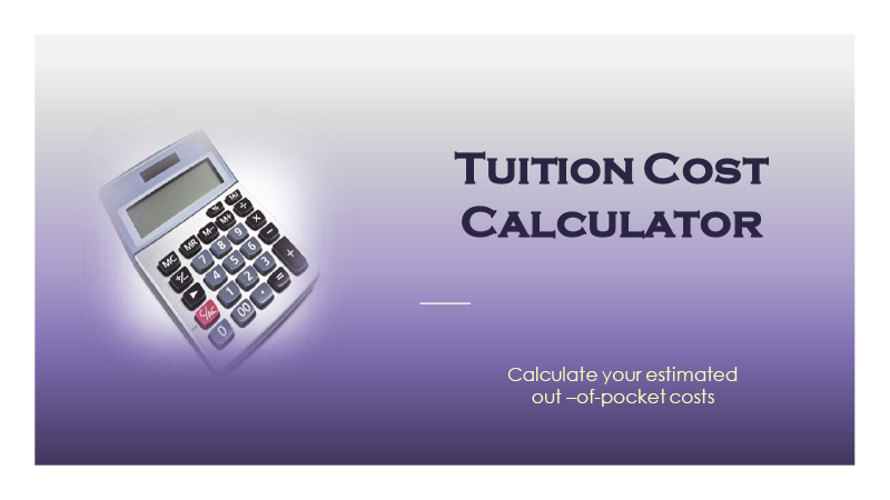 Tuition Cost Calculator - Calculate your estimated out-of-pocket costs