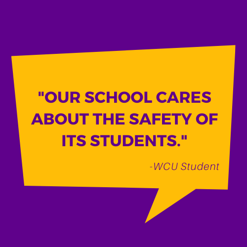 Our school cares about the safety of it's students - WCU Studnet