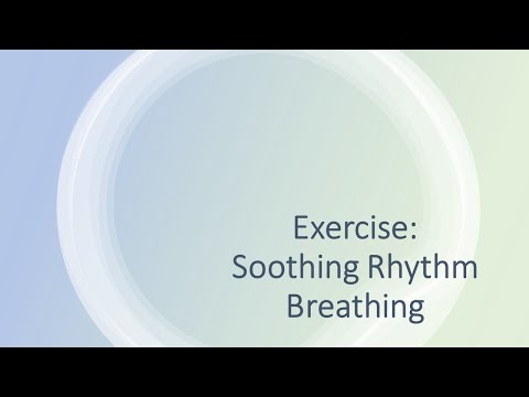 Soothing Rhythm Breathing