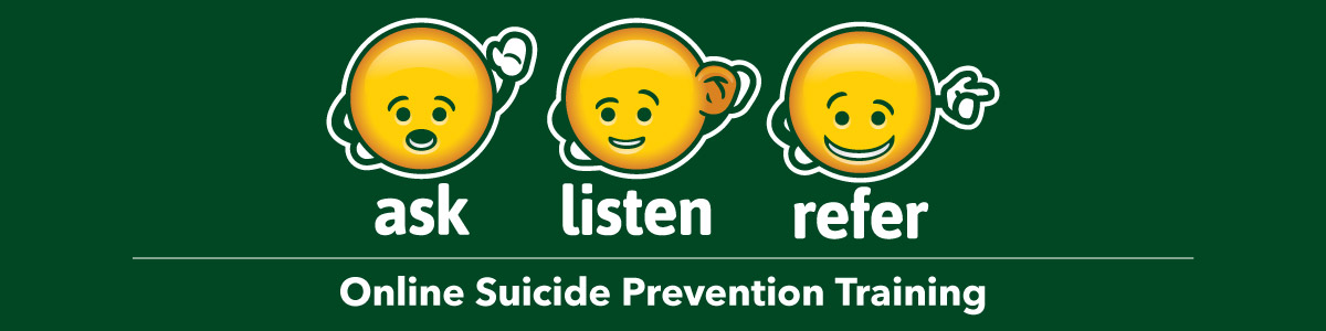 Ask Listen Refer Online Suicide Prevention Training