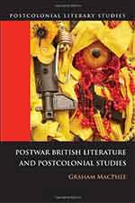 Postwar British Literature and Postcolonial Studies Book Cover