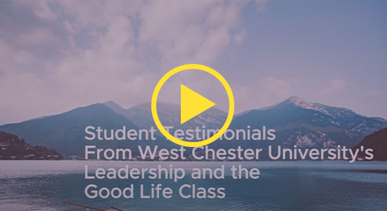 video thumbnail: Leadership and the Good Life - Student Testimonials