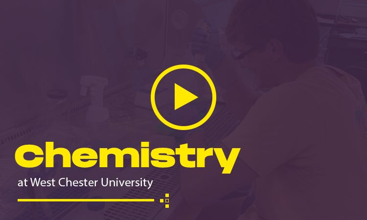 Video thumbnail that says 'Chemistry at West Chester University'